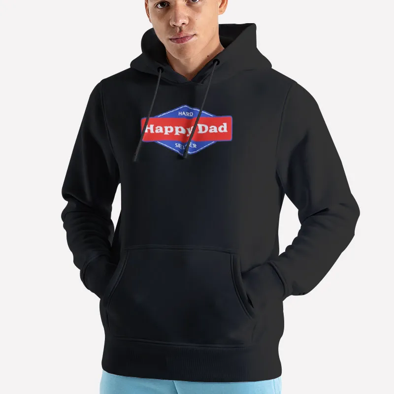 Unisex Hoodie Black Happy Dad Merch Hard Seltzer Shirt
