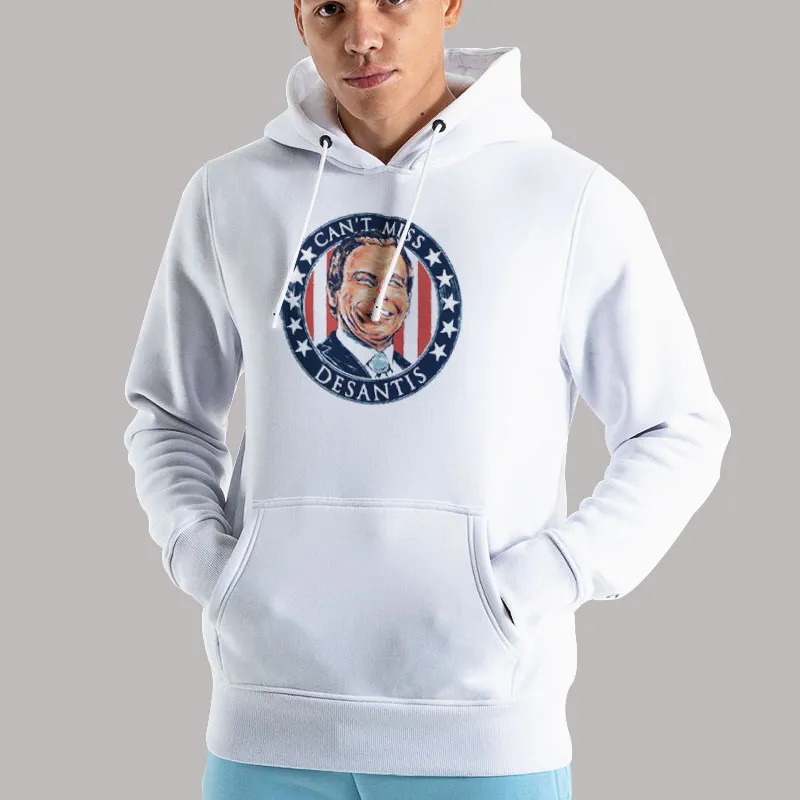 Unisex Hoodie White America First Can't Miss Desantis Shirts