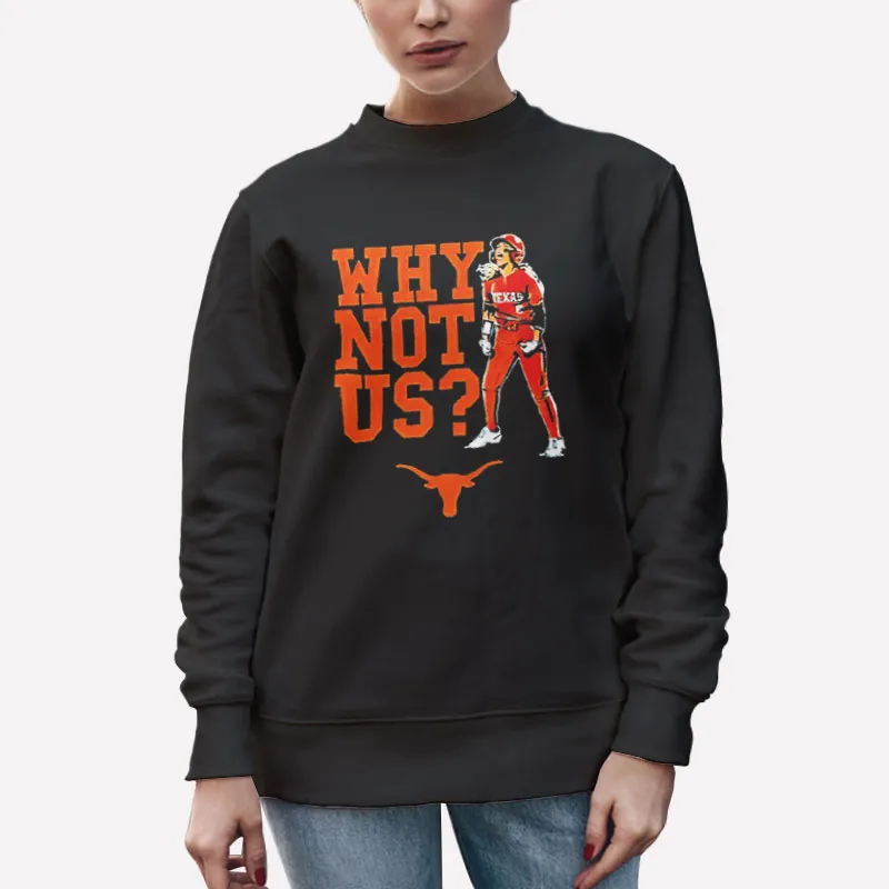 Unisex Sweatshirt Black Bella Dayton Why Not Us Shirt