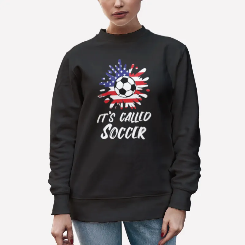 Unisex Sweatshirt Black Christian Its Called Soccer Pulisic Shirt