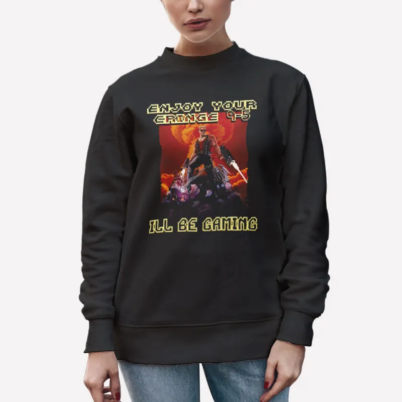 Unisex Sweatshirt Black Enjoy Your Cringe Gaming Shirts