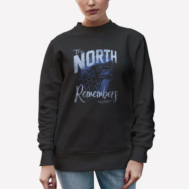 Unisex Sweatshirt Black Game Of Thrones The North Remembers Shirt