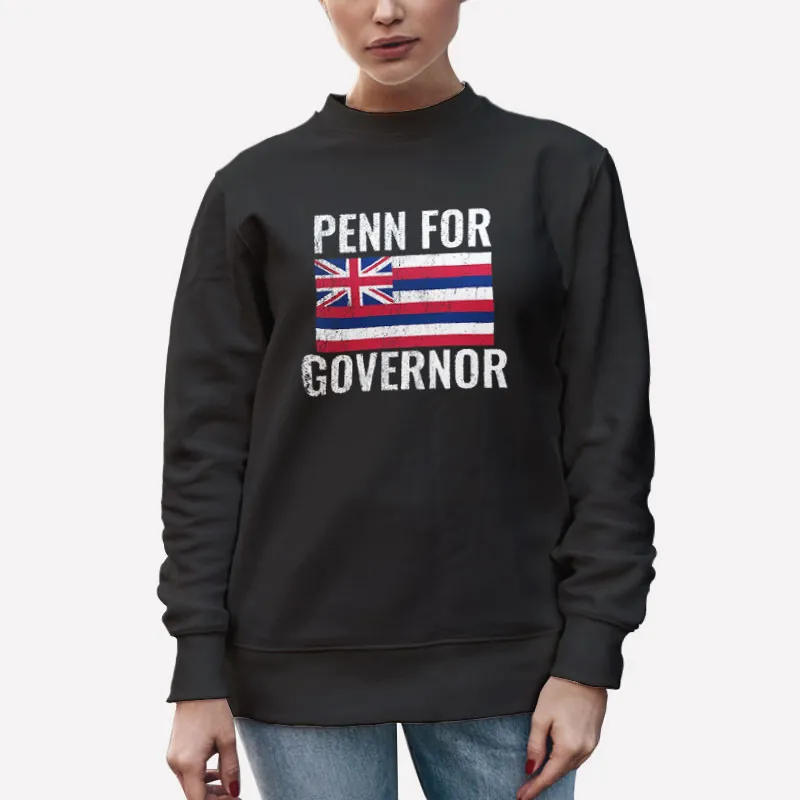 Unisex Sweatshirt Black Hawaii Bj Penn Governor Shirt
