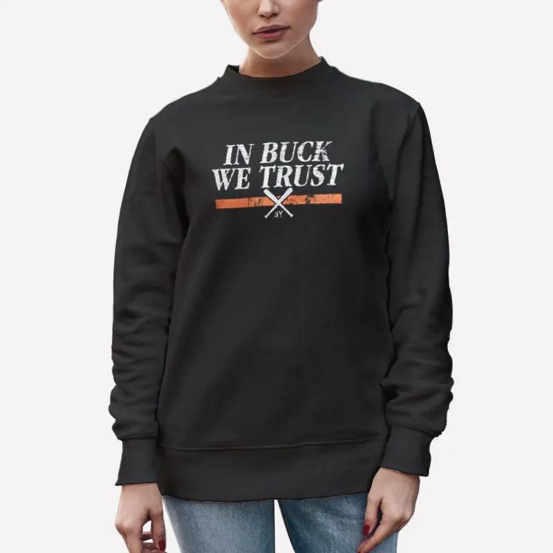 Unisex Sweatshirt Black New York Mets Buck Showalter In Buck We Trust Shirt