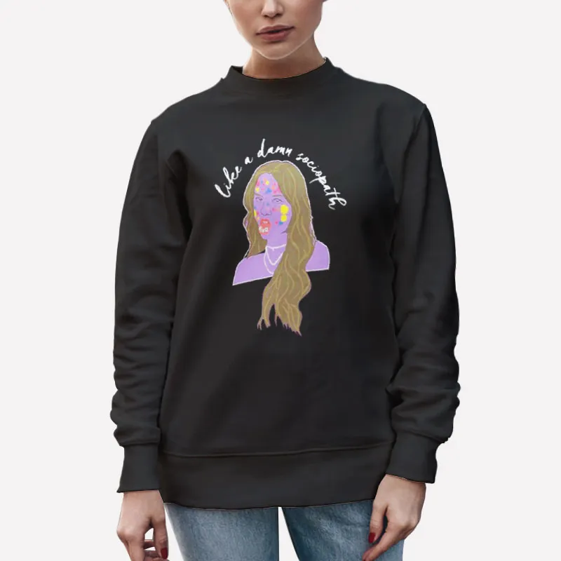 Unisex Sweatshirt Black Olivia Rodrigo Like A Damn Sociopath Merch Shirt