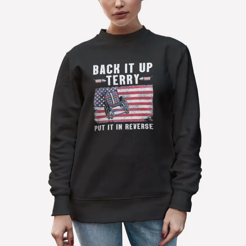 Unisex Sweatshirt Black Put It In Reverse Back Up Terry Shirt