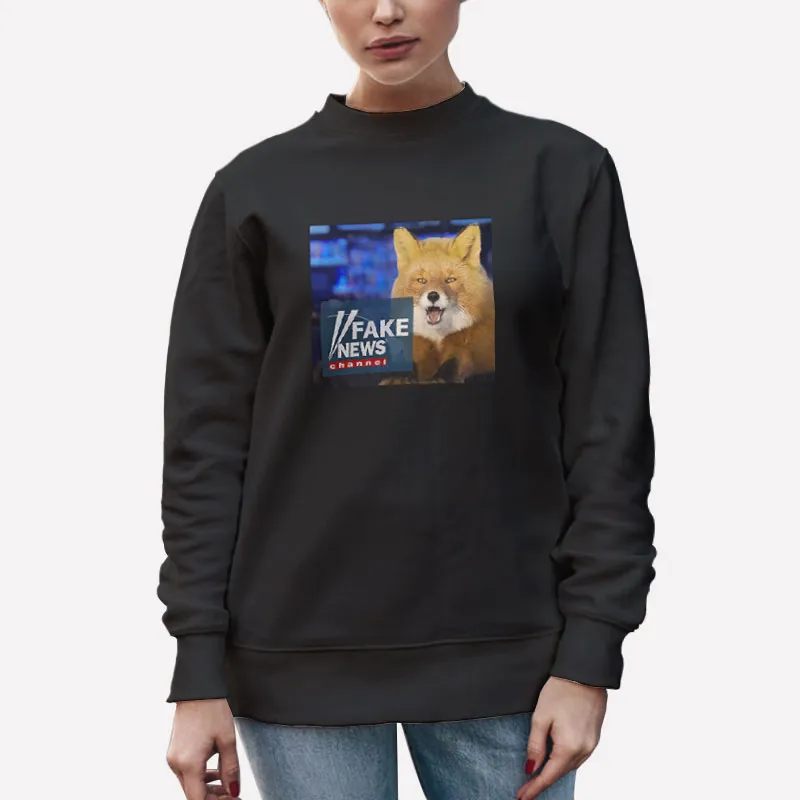 Unisex Sweatshirt Black The Fake At Fox News Promotes Fox News T Shirt