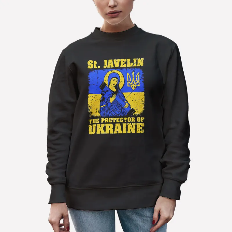 Unisex Sweatshirt Black The Protector Of Ukraine Saint Javelin Shirt