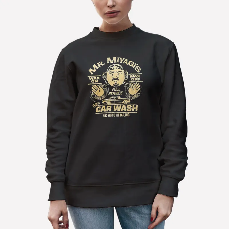 Unisex Sweatshirt Black Vintage Wax On Wax Off Retro Miyagi's Car Wash Shirt