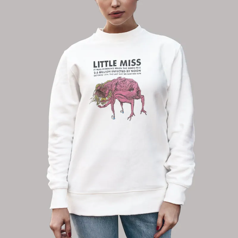 Unisex Sweatshirt White Little Miss October 17th The Last Day We Saw The Sun Shirt