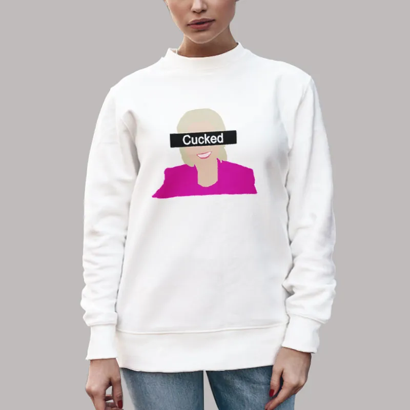 Unisex Sweatshirt White This Is What A Cucked T Shirt