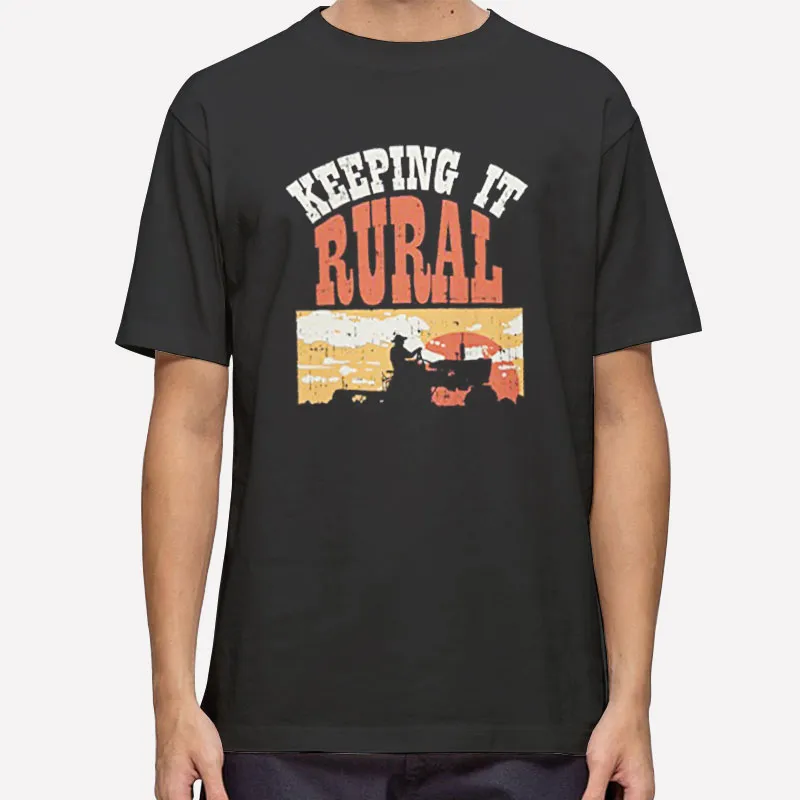 Vintage Farmer Keepin It Rural T Shirt