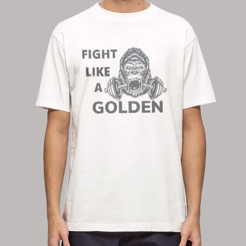 Vintage Fight Like A Golden Shirt