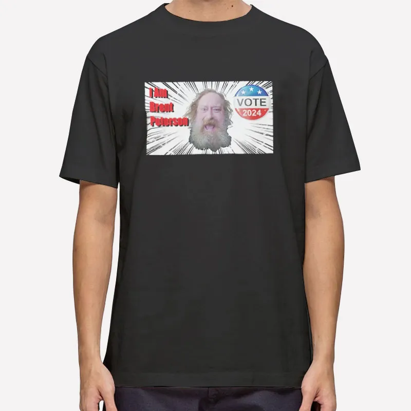 Vote Brent Peterson President Shirt