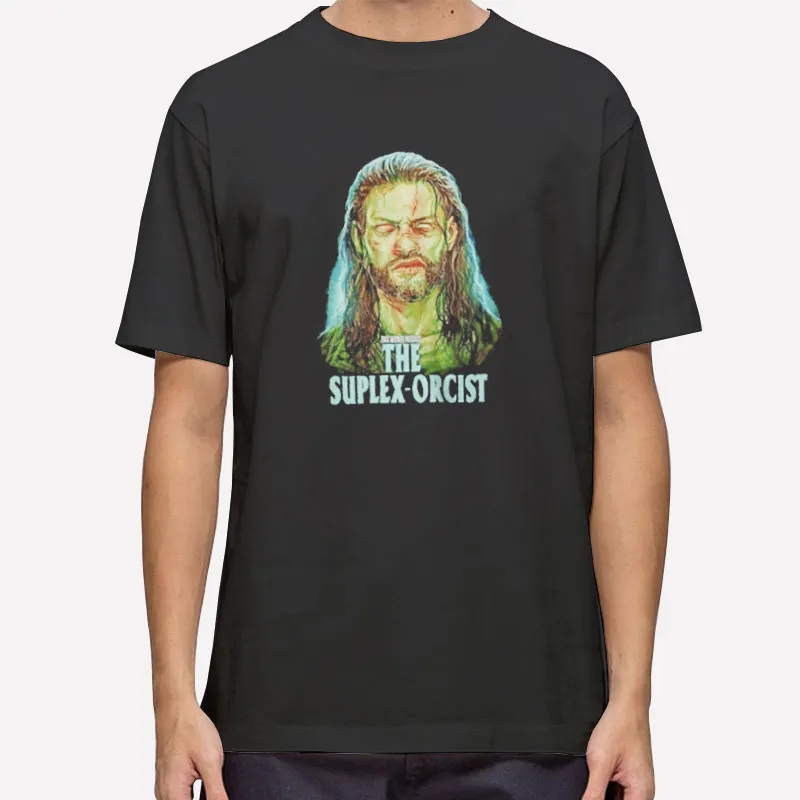 Wwe Roman Reigns The Suplex Orcrist Shirt