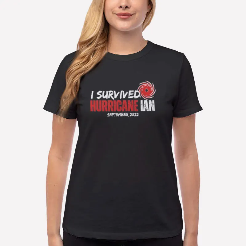 Women T Shirt Black I Survived Hurricane Ian Shirts