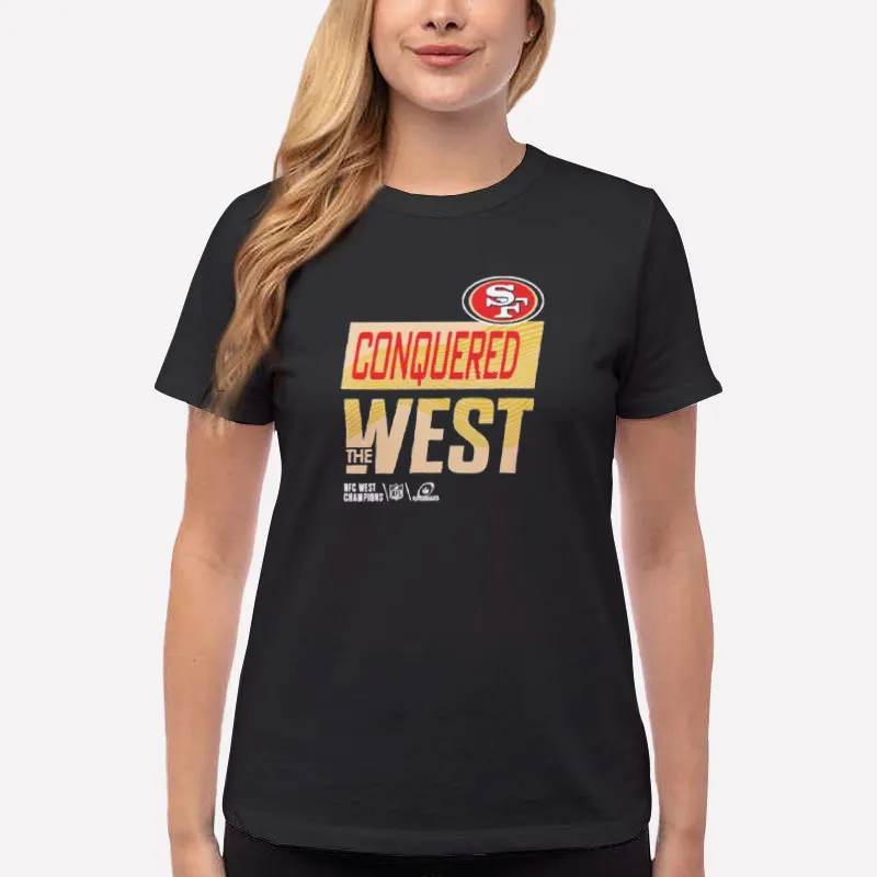 Women T Shirt Black San Francisco 49ers Conquered The West Shirts