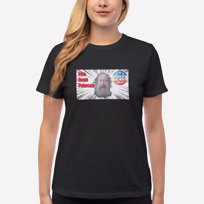 Women T Shirt Black Vote Brent Peterson President Shirt