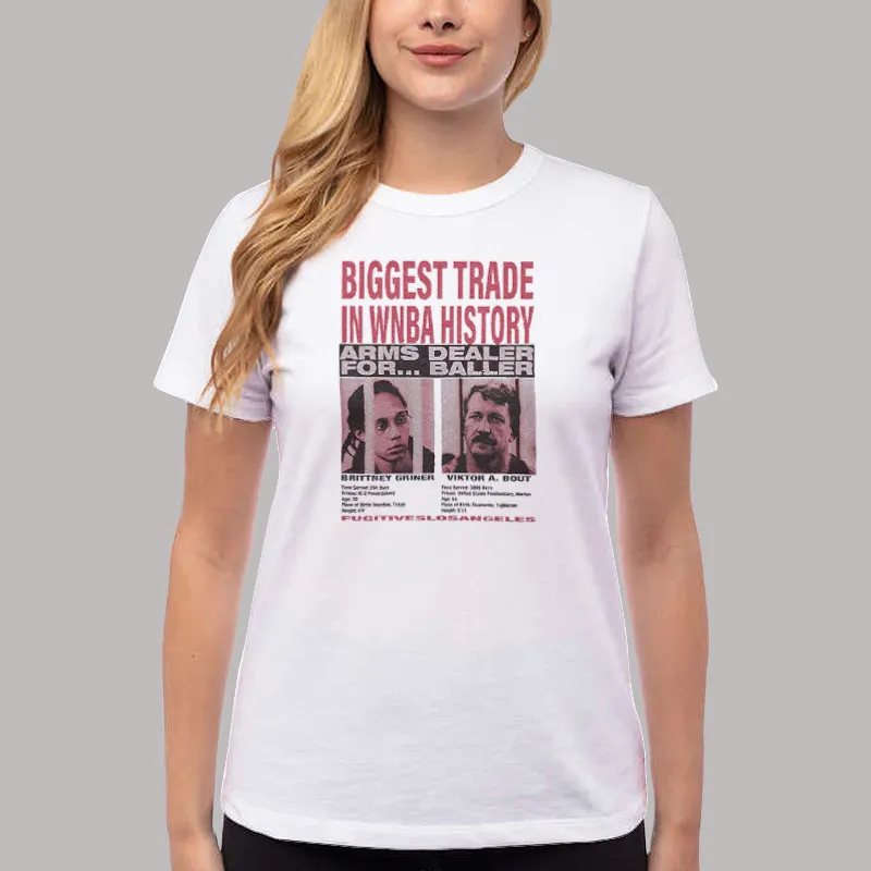 Women T Shirt White Biggest Trade In Wnba History Arms Dealer For Baller Shirt