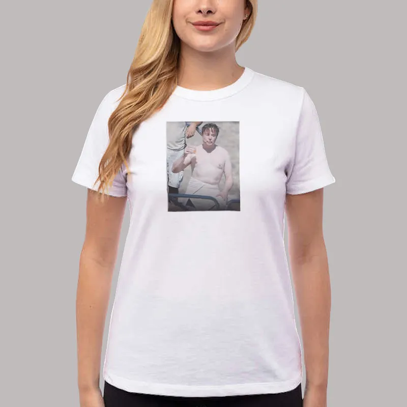 Women T Shirt White Elon Musk Without Shirt Take Off Your T Shirt