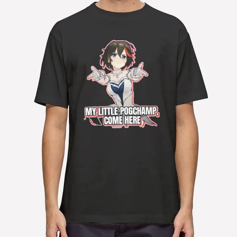 You Are My Little Pogchamp Shirt