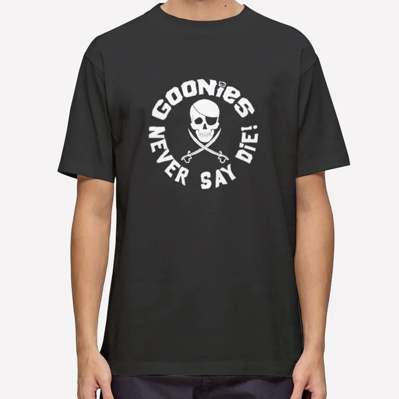 80s Skull Goonies Never Say Die Shirt