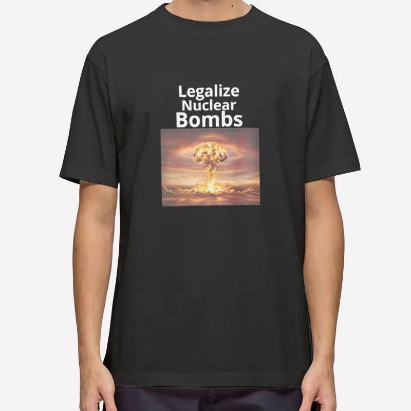 90s Vintage Legalize Nuclear Bombs Shirt