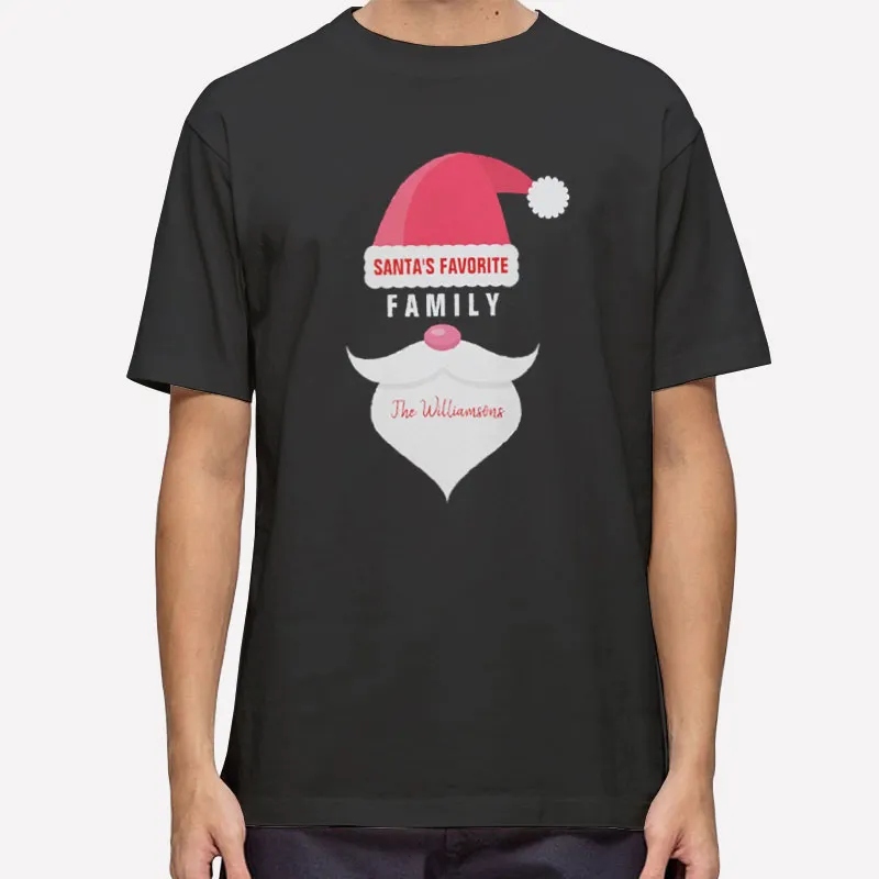 Funny Christmas Santa's Favorite Family Xmas Shirts