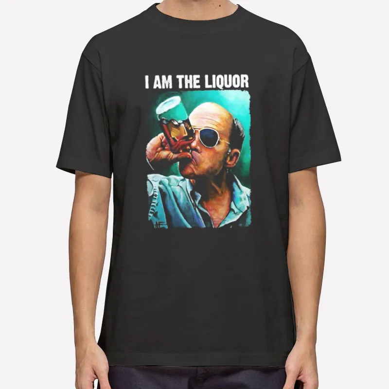 Funny Jim Lahey I Am The Liquor Shirt