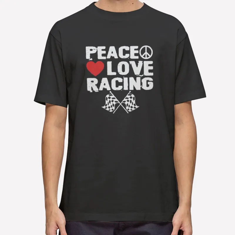 Heart Race Car Peace Love Racing Shirts