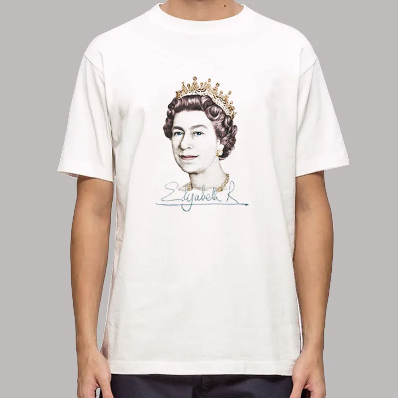 Her Majesty Queen Elizabeth T Shirts