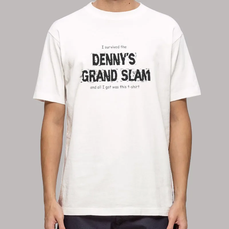 I Survived The Denny's Grand Slam Shirt