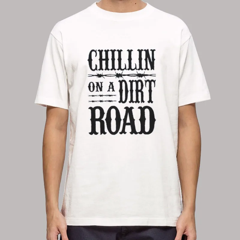 Jason Aldean Chillin On A Dirt Road Shirt