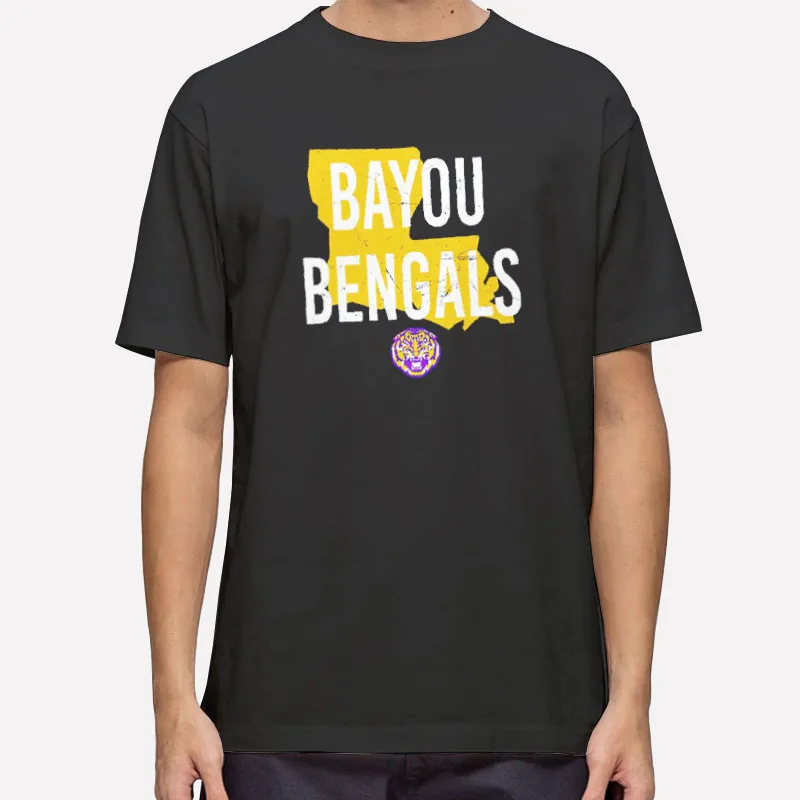 Lsu Tigers Hometown Bayou Bengals Shirt