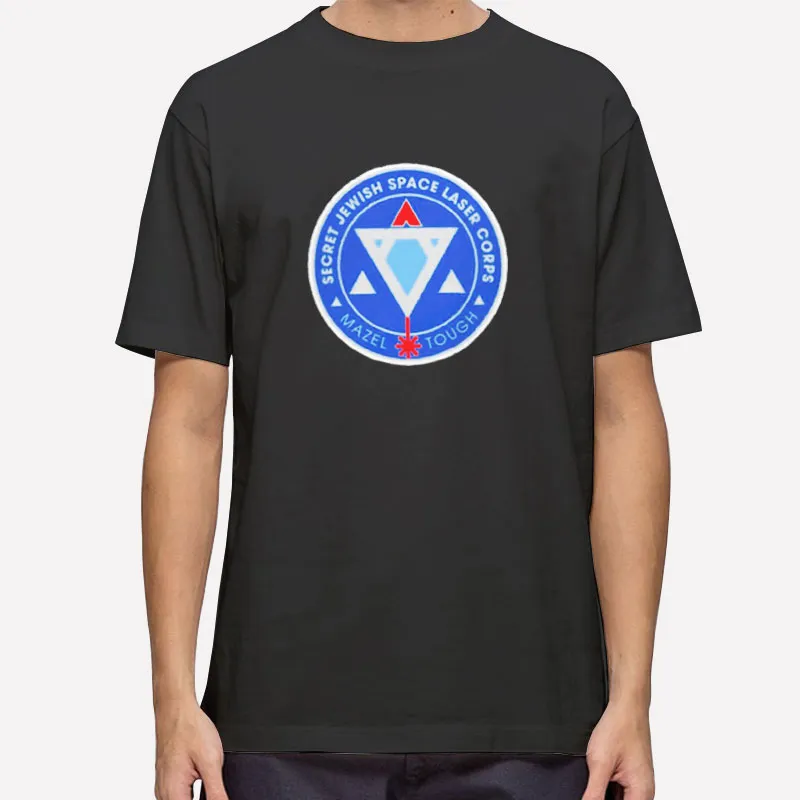 Mazel Tough Secret Jewish Space Laser Corps Shirt