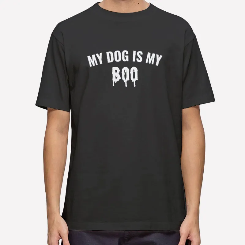 My Dog Is My Boo Funny Halloween Shirt