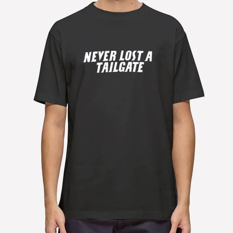 Never Lost A Tailgate Louisville Shirt