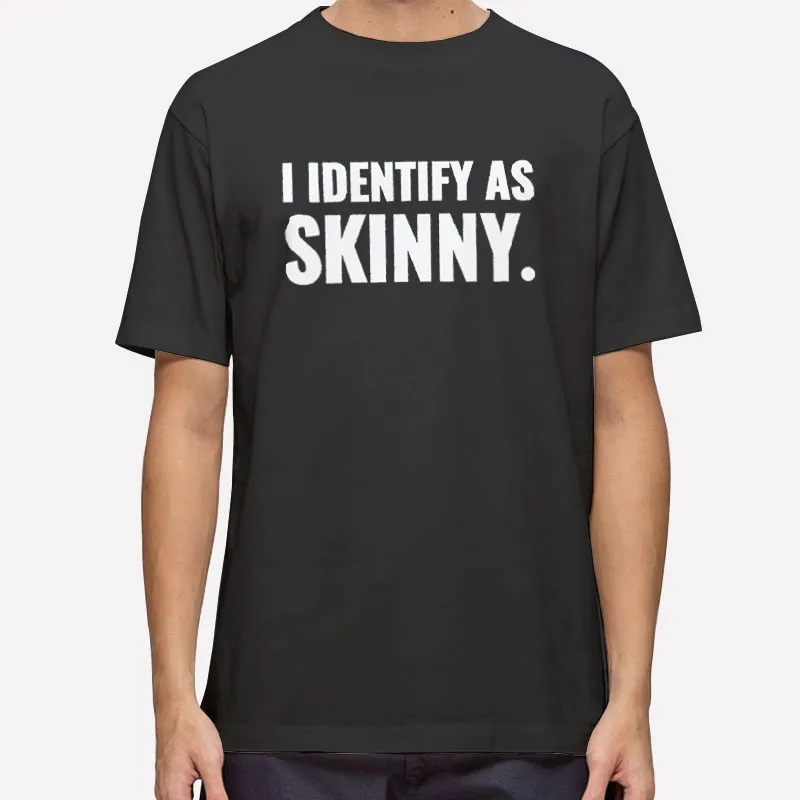 Nikocado Avocado I Identify As Skinny Shirt
