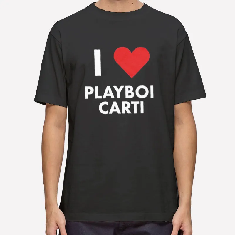 Playboi I Heart Carti Shirt