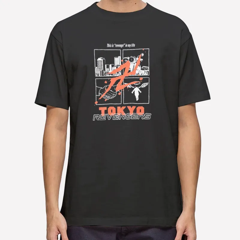 This Is Revenge In My Life Tokyo Revengers T Shirt