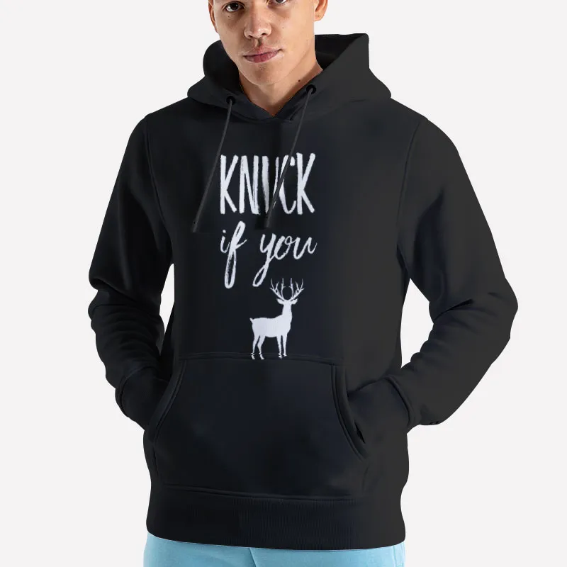 Unisex Hoodie Black Funny Deer Knuck If U Buck Shirt