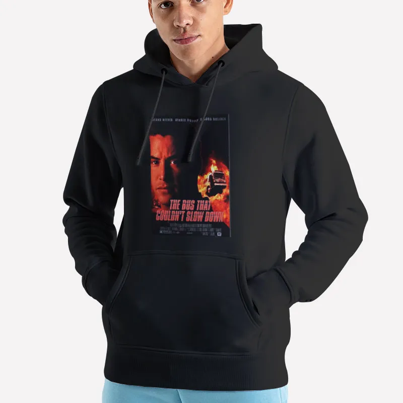 Unisex Hoodie Black The Bus That Couldnt Slow Down Speed 1994 Shirt