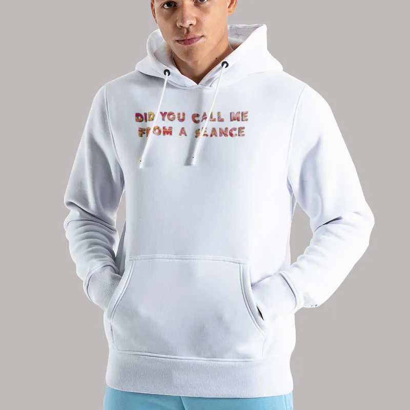 Unisex Hoodie White Frank Ocean Blond Did You Call Me From A Seance Shirt