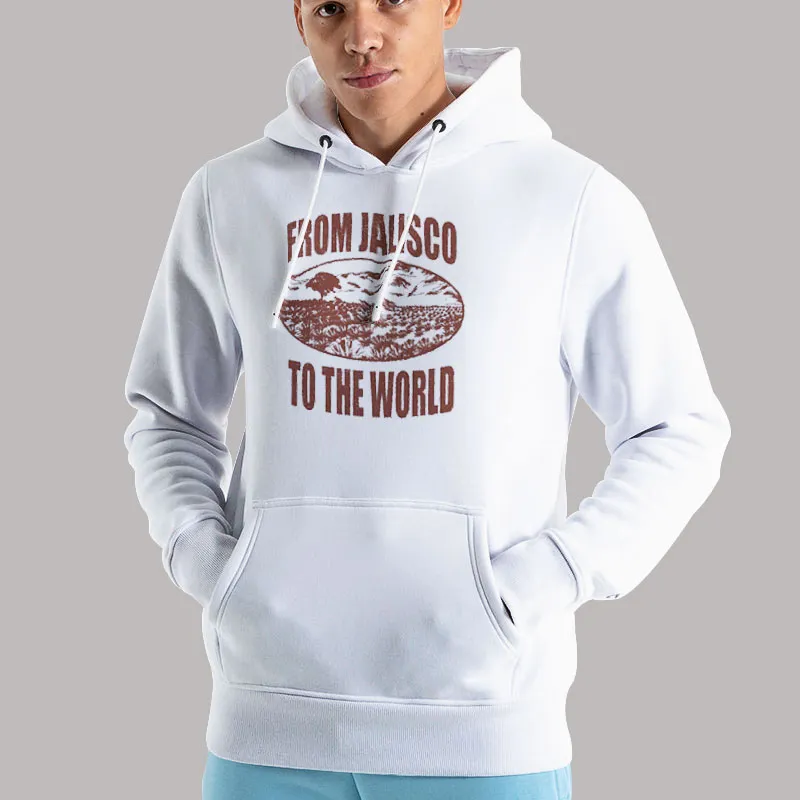 Unisex Hoodie White From Jalisco To The World Funny Shirt