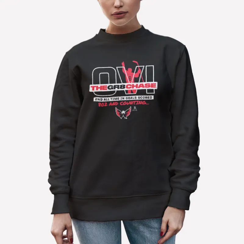 Unisex Sweatshirt Black Alexander Ovechkin Washington Capitals The Gr8 Chase Shirt