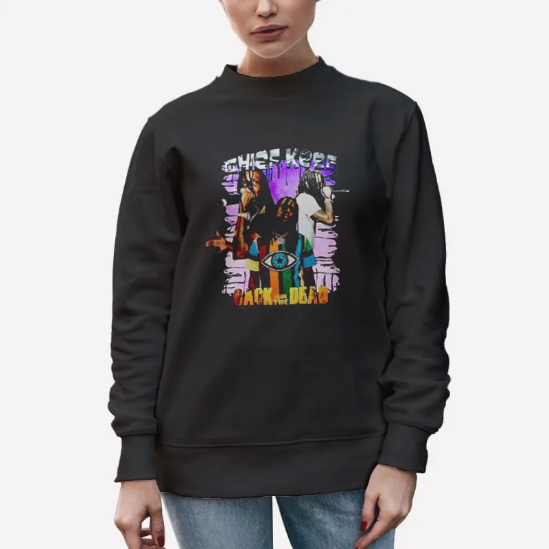 Unisex Sweatshirt Black Back To Dead Hip Hop Chief Keef Tour Shirt