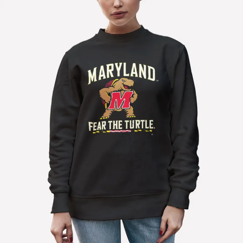 Unisex Sweatshirt Black Fear The Turtle Maryland Terrapins Mascot Shirt