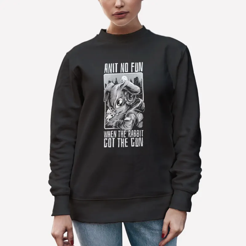 Unisex Sweatshirt Black It's No Fun When The Rabbit Has The Gun Gamestop Shirt