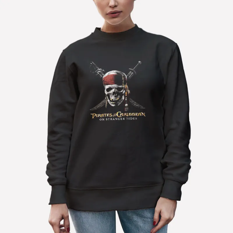 Unisex Sweatshirt Black On Stranger Tides Pirates Of The Caribbean Shirt