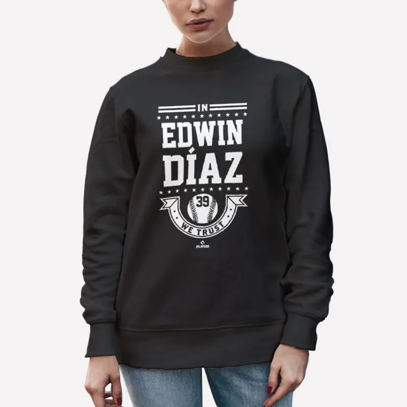 Unisex Sweatshirt Black Vintage We Trust Edwin Diaz Shirt